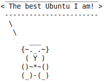 The best Ubuntu I am!